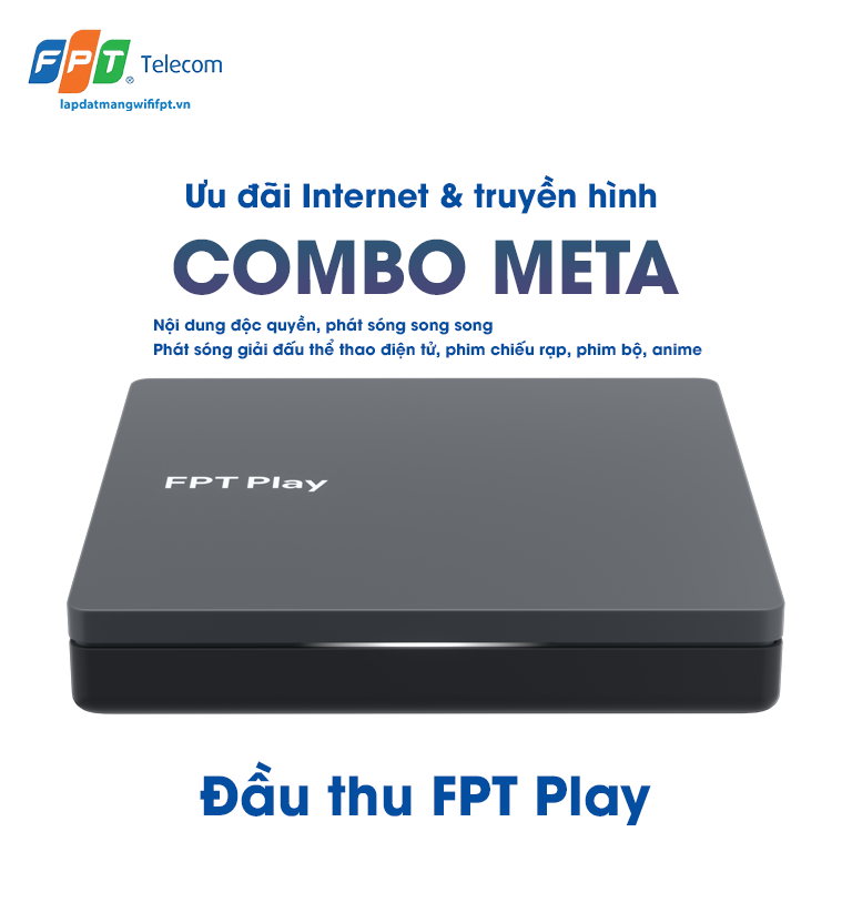 mặt trước đầu thu truyền hình fpt play ở gói cước combo meta của fpt