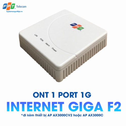 thiết bị ont 1 port 1g khi đăng ký gói cước internet giga f2 của fpt