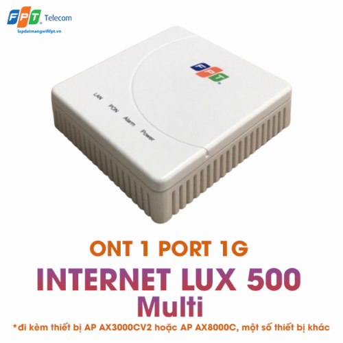 khi khách hàng đăng ký gói dịch vụ internet lux 500 multi sẽ được trang bị thiết bị ont 1 port 1g