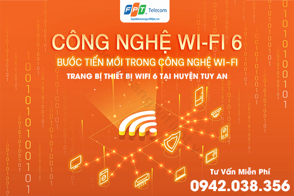 FPT triển khai công nghệ thiết bị wifi 6 tại huyện Tuy An