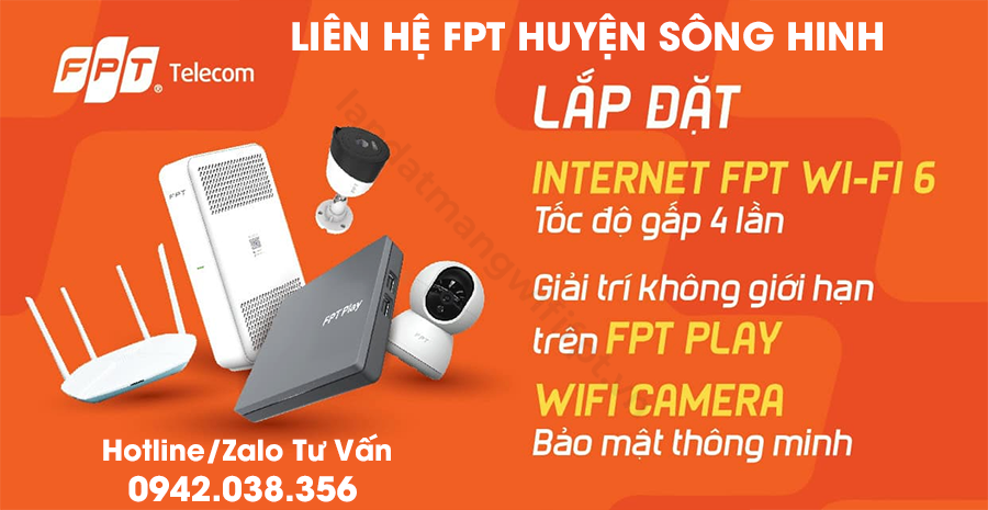 liên hệ fpt huyện sông hinh để lắp đặt internet, truyền hình, camera IQ